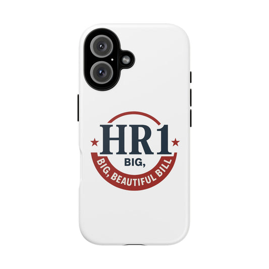 HR1 Big Beautiful Bill, Unique Phone Cover, Gift for Him, Personalized Accessory, Stylish Protection